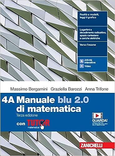 Manuale blu 2.0 di matematica vol 4 - Segui Le Tue Parole - Pontedera